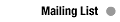 Mailing List